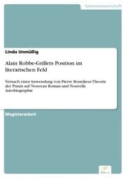 Cover von Alain Robbe-Grillets Position im literarischen Feld