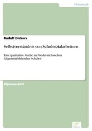 Cover von Selbstverständnis von Schulsozialarbeitern