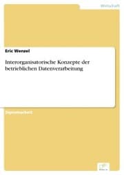 Cover von Interorganisatorische Konzepte der betrieblichen Datenverarbeitung