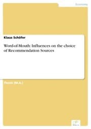 Cover von Word-of-Mouth: Influences on the choice of Recommendation Sources