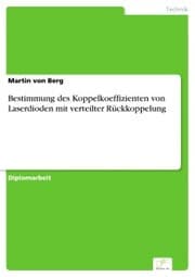Cover von Bestimmung des Koppelkoeffizienten von Laserdioden mit verteilter Rückkoppelung