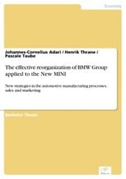 Cover von The effective reorganization of BMW Group applied to the New MINI