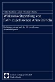 Cover von Wirksamkeitsprüfung von fiktiv zugelassenen Arzneimitteln
