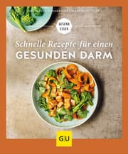 Cover von Schnelle Rezepte für einen gesunden Darm