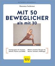 Cover von Mit 50 beweglicher als mit 30