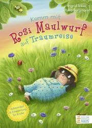 Cover von Komm mit Rosi Maulwurf auf Traumreise