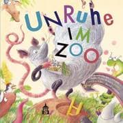 Cover von Unruhe im Zoo
