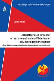 Cover von Einzelintegration für Kinder mit sozial-emotionalem Förderbedarf in Kindertageseinrichtungen