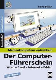 Cover von Medienkompetenz entwickeln: Der Computer-Führerschein