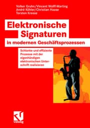 Cover von Elektronische Signaturen in modernen Geschäftsprozessen