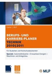 Cover von Gabler/MLP Berufs- und Karriere-Planer Technik 2010/2011