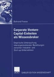 Cover von Corporate-Venture-Capital-Einheiten als Wissensbroker