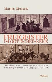 Cover von Freigeister im Gottsched-Kreis