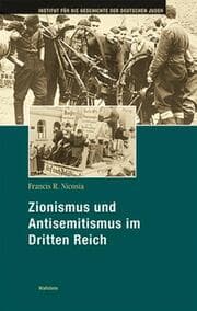 Cover von Zionismus und Antisemitismus im Dritten Reich