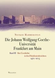Cover von Die Johann Wolfgang Goethe-Universität Frankfurt am Main