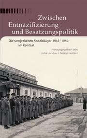 Cover von Zwischen Entnazifizierung und Besatzungspolitik