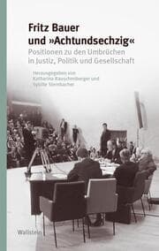 Cover von Fritz Bauer und 'Achtundsechzig'