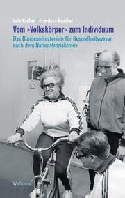 Cover von Vom 'Volkskörper' zum Individuum