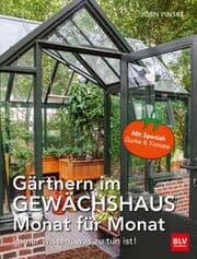 Cover von Gärtnern im Gewächshaus Monat für Monat