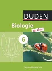 Cover von Biologie Na klar! - Mittelschule Sachsen - 6. Schuljahr