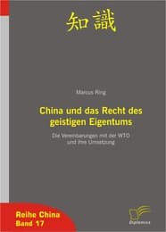 Cover von China und das Recht des geistigen Eigentum