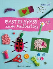 Cover von Bastelspaß zum Muttertag