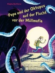 Cover von Pepe und der Oktopus auf der Flucht vor der Müllmafia