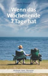 Cover von Wenn das Wochenende 7 Tage hat