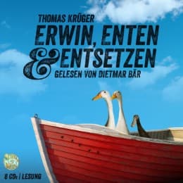 Cover von Erwin, Enten & Entsetzen