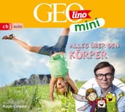 Cover von GEOLINO MINI: Alles über den Körper