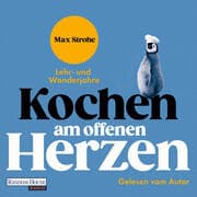 Cover von Kochen am offenen Herzen
