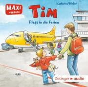 Cover von Tim fliegt in die Ferien
