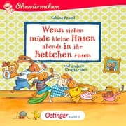 Cover von Wenn sieben müde kleine Hasen abends in ihr Bettchen rasen und andere Geschichten