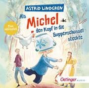Cover von Als Michel den Kopf in die Suppenschüssel steckte