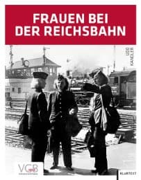 Cover von Frauen bei der Reichsbahn