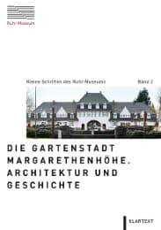 Cover von Die Gartenstadt Margarethenhöhe - Architektur und Geschichte