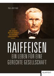 Cover von Raiffeisen - Ein Leben für eine gerechte Gesellschaft