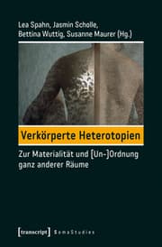 Cover von Verkörperte Heterotopien