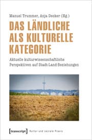 Cover von Das Ländliche als kulturelle Kategorie