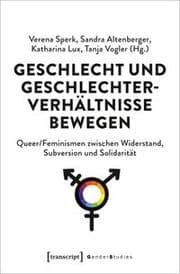 Cover von Geschlecht und Geschlechterverhältnisse bewegen