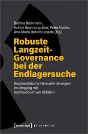 Cover von Robuste Langzeit-Governance bei der Endlagersuche