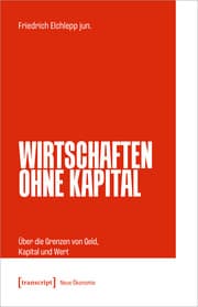 Cover von Wirtschaften ohne Kapital