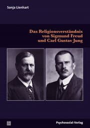 Cover von Das Religionsverständnis von Sigmund Freud und Carl Gustav Jung
