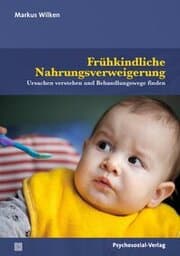 Cover von Frühkindliche Nahrungsverweigerung
