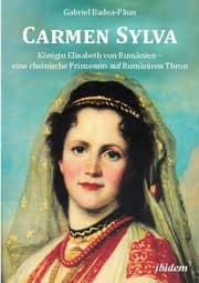 Cover von Carmen Sylva: Königin Elisabeth von Rumänien - eine rheinische Prinzessin auf Rumäniens Thron