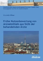 Cover von Frühe Nutzenbewertung von Arzneimitteln aus Sicht der behandelnden Ärzte