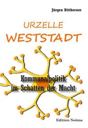 Cover von Die Urzelle 'Weststadt'