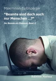 Cover von 'Beamte sind doch auch nur Menschen ...?'Der Beamte als Ehemann, Band II