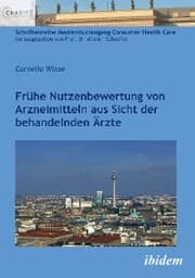 Cover von Frühe Nutzenbewertung von Arzneimitteln aus Sicht der behandelnden Ärzte