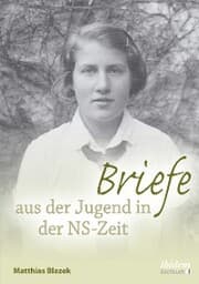 Cover von Briefe aus der Jugend in der NS-Zeit